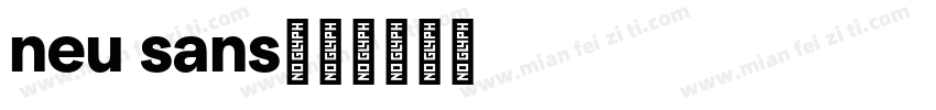 neu sans字体转换